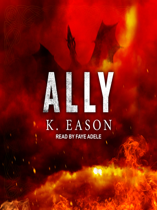 Title details for Ally by K. Eason - Wait list